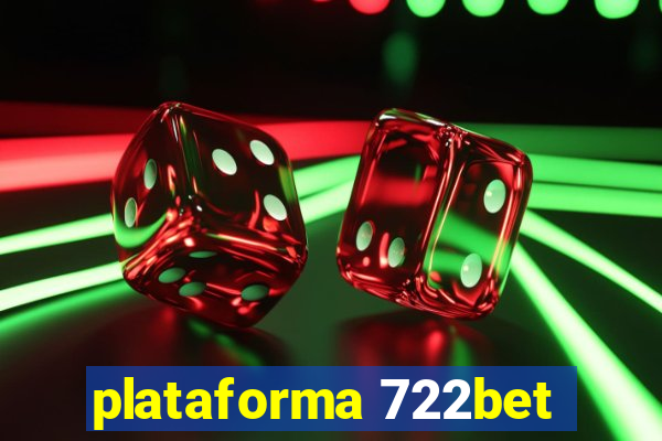 plataforma 722bet